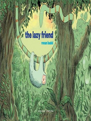 cover image of The Lazy Friend